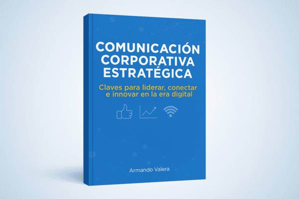 Estrategias de comunicación corporativa: claves para liderar en la era digital alt="estrategias de comunicación corporativa"